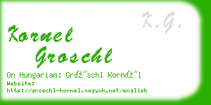 kornel groschl business card